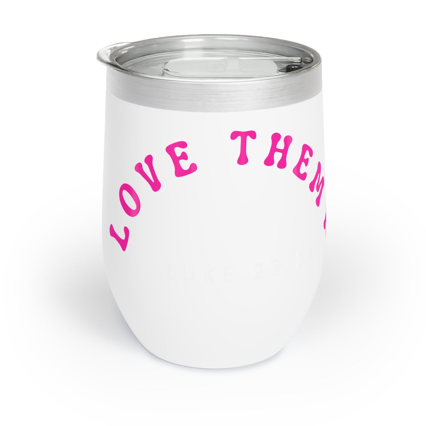 Love Them Anyways Tumbler