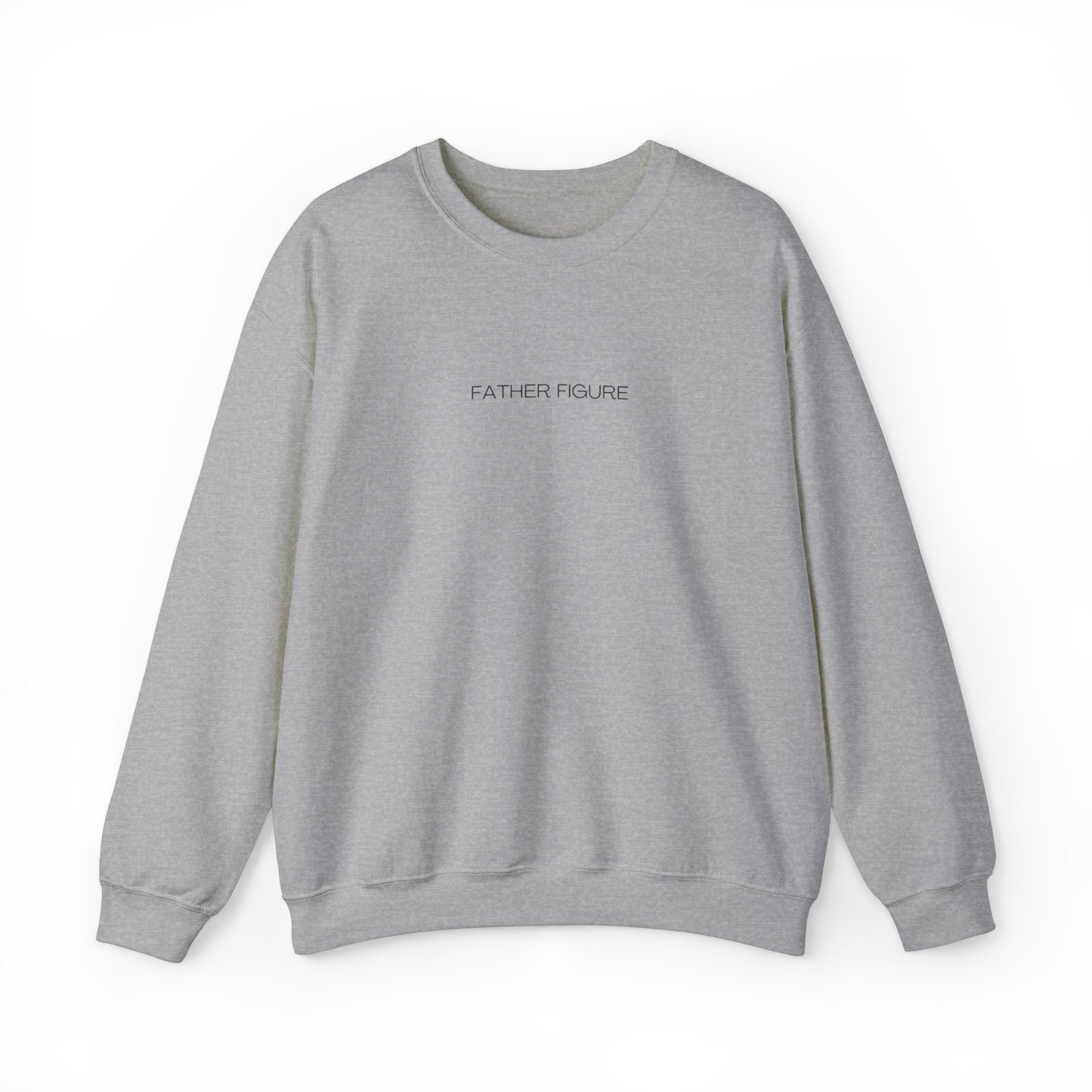 Father Figure Heavy Blend™ Crewneck Sweatshirt