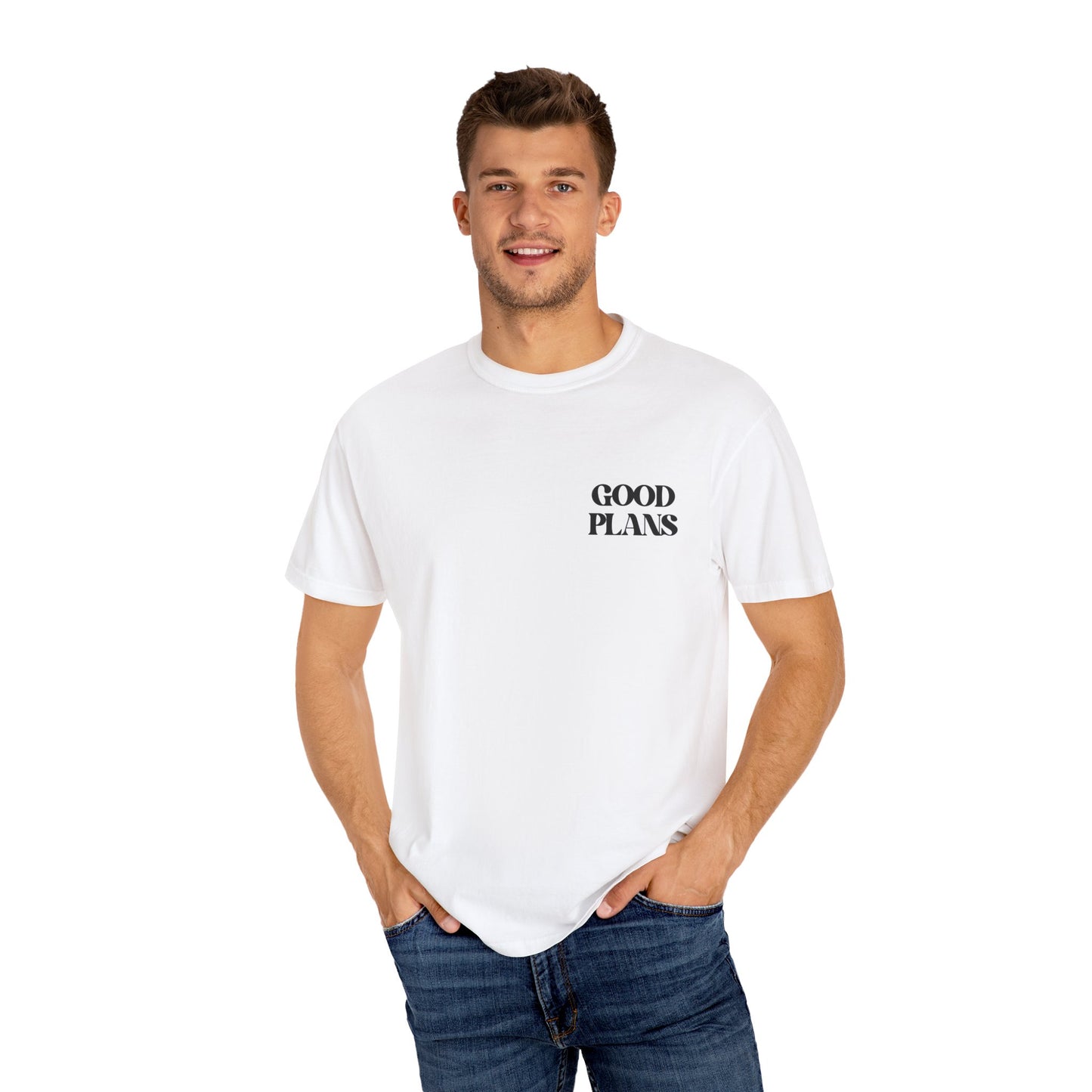 Good Plans T-shirt