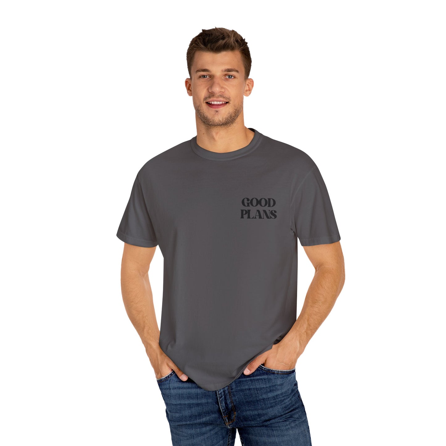 Good Plans T-shirt