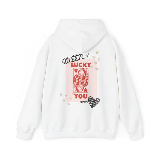 Lucky You Valentine Hooded Sweatshirt